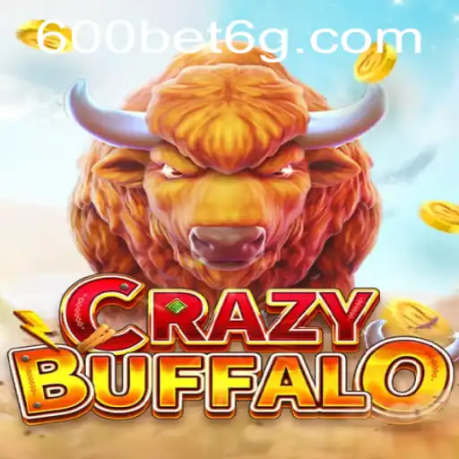 Descubra o Mundo Emocionante de CRAZYBUFFALO e a Palavra-Chave 600bet